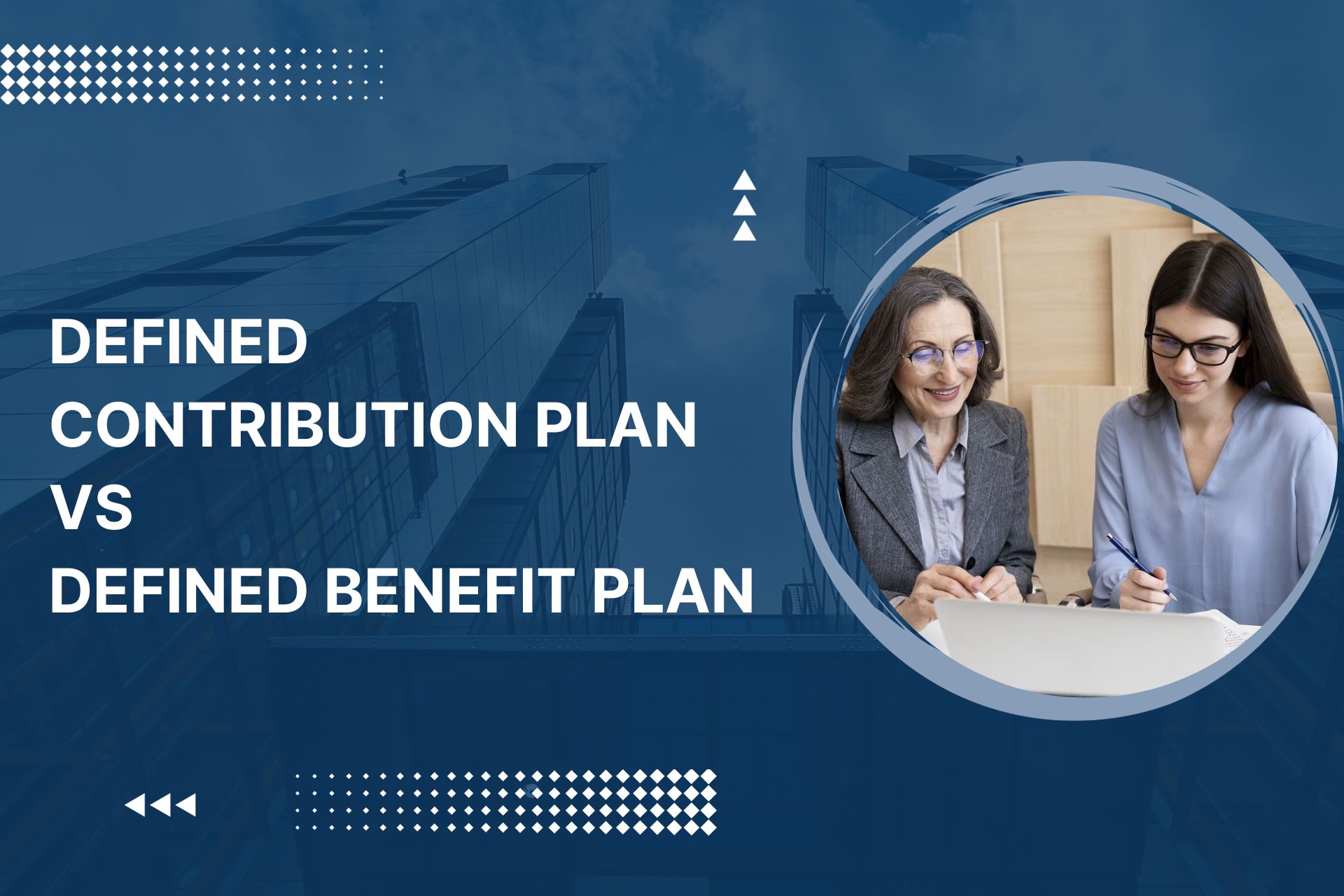 Benefit Vs Contribution Plan _ Defined benefit plan – RANP