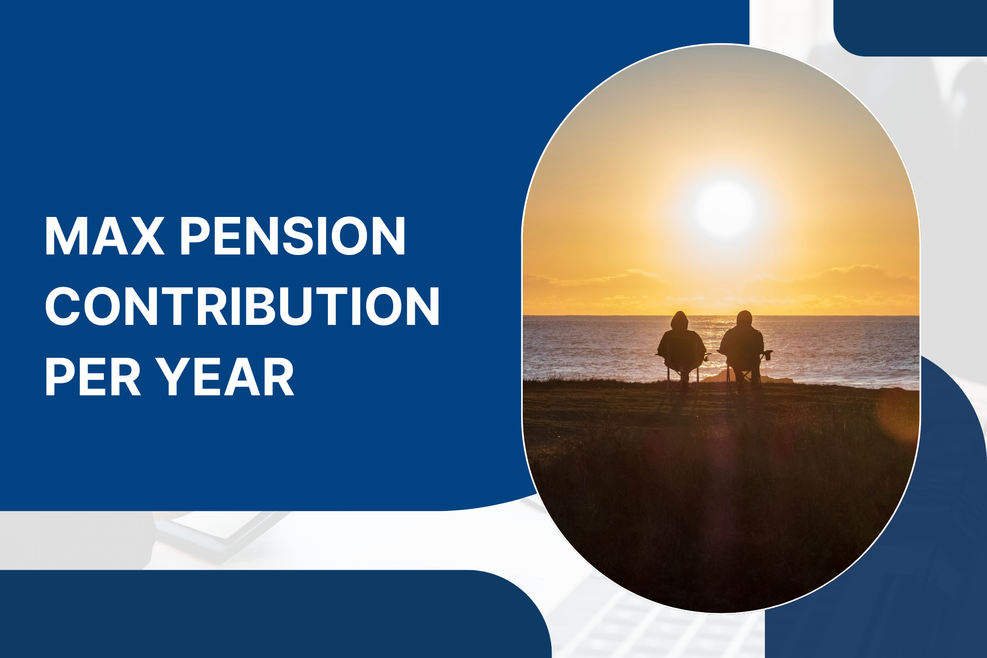 Max Pension Contribution Per Year