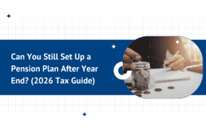 Set Up a Pension Plan After Year End
